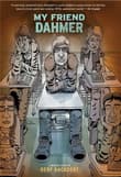 Book cover of My Friend Dahmer
