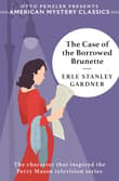 Book cover of The Case of the Borrowed Brunette