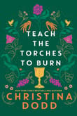Book cover of Teach the Torches to Burn