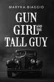 Book cover of Gun Girl and the Tall Guy