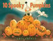 Book cover of 10 Spooky Pumpkins