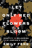 Book cover of Let Only Red Flowers Bloom