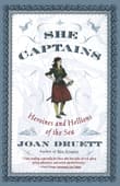 Book cover of She Captains: Heroines and Hellions of the Sea