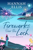 Book cover of Fireworks over the Loch