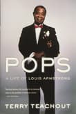 Book cover of Pops: A Life of Louis Armstrong