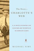 Book cover of The Story of Charlotte's Web