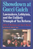 Book cover of Showdown at Gucci Gulch: Lawmakers, Lobbyists, and the Unlikely Triumph of Tax Reform