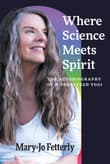 Book cover of Where Science Meets Spirit