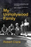 Book cover of My UnHollywood Family