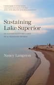Book cover of Sustaining Lake Superior: An Extraordinary Lake in a Changing World