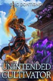 Book cover of Unintended Cultivator: Volume Two