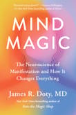 Book cover of Mind Magic: The Neuroscience of Manifestation and How It Changes Everything