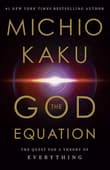 Book cover of The God Equation: The Quest for a Theory of Everything