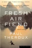 Book cover of Fresh Air Fiend: Travel Writings, 1985-2000
