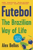 Book cover of Futebol: The Brazilian Way of Life