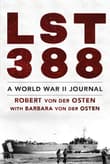 Book cover of LST 388: A World War II Journal