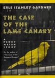 Book cover of The Case of the Lame Canary