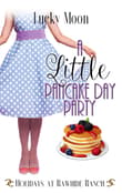 Book cover of A Little Pancake Day Party