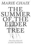 Book cover of The Summer of the Elder Tree