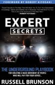 Book cover of Expert Secrets: The Underground Playbook for Converting Your Online Visitors Into Lifelong Customers