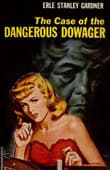 Book cover of The Case of the Dangerous Dowager