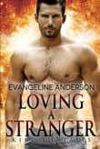 Book cover of Loving a Stranger