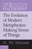 Book cover of The Evolution of Modern Metaphysics