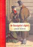 Book cover of Mr. Bazalgette's Agent