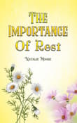 Book cover of The Importance of Rest