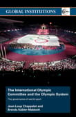 Book cover of The International Olympic Committee and the Olympic System