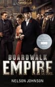 Book cover of Boardwalk Empire: The Birth, High Times, and Corruption of Atlantic City