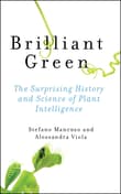 Book cover of Brilliant Green: The Surprising History and Science of Plant Intelligence
