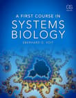 Book cover of A First Course in Systems Biology