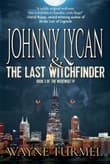 Book cover of Johnny Lycan and the Last Witchfinder