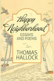 Book cover of Happy Neighborhood: Essays and Poems