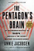 Book cover of The Pentagon's Brain: An Uncensored History of DARPA, America's Top-Secret Military Research Agency