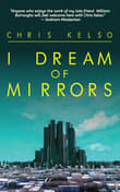 Book cover of I Dream Of Mirrors