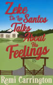 Book cover of Zeke De Los Santos Talks About His Feelings