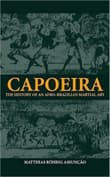 Book cover of Capoeira: The History of an Afro-Brazilian Martial Art