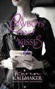 Book cover of Cowboys and Kisses