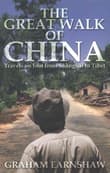 Book cover of The Great Walk of China: Travels on Foot from Shanghai to Tibet