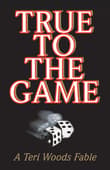 Book cover of True to the Game