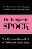 Book cover of The Common Sense Book of Baby and Child Care