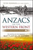 Book cover of ANZACS on the Western Front: The Australian War Memorial Battlefield Guide