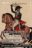 Book cover of Toussaint L'Ouverture: A Biography and Autobiography