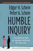 Book cover of Humble Inquiry: The Gentle Art of Asking Instead of Telling
