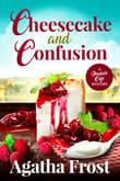 Book cover of Cheesecake and Confusion