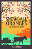 Book cover of Snowball Oranges