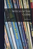 Book cover of Witch of the Glens