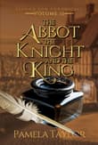 Book cover of The Abbot, The Knight, and The King